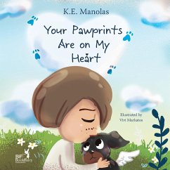 Your Pawprints Are on My Heart - Manolas, K. E.