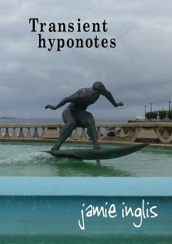 Transient hyponotes - Inglis, Jamie