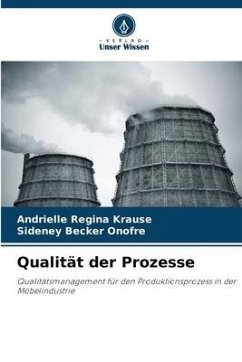 Qualität der Prozesse - Krause, Andrielle Regina;Becker Onofre, Sideney