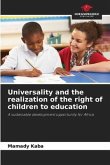 Universality and the realization of the right of children to education