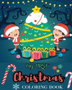 My First Coloring Book of Christmas - Kids, Christmas For