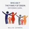 Who Am I? The Family of Origin... - Bild 1