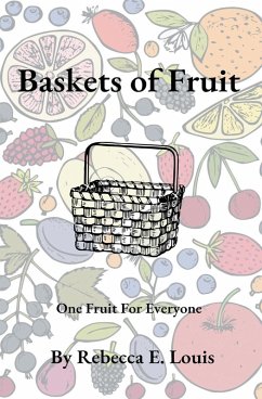 Baskets of Fruit - Louis, Rebecca E.