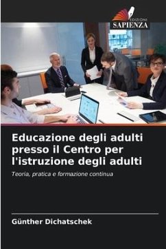 Educazione degli adulti presso il Centro per l'istruzione degli adulti - Dichatschek, Günther