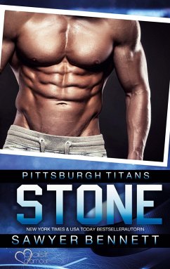 Stone (Pittsburgh Titans Team Teil 2) - Bennett, Sawyer