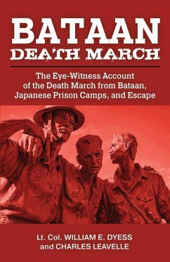 Bataan Death March - Dyess, William E.