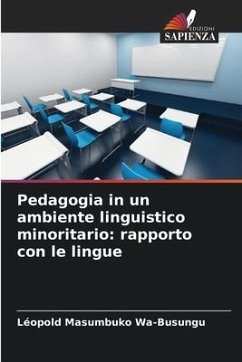 Pedagogia in un ambiente linguistico minoritario: rapporto con le lingue - Wa-Busungu, Léopold Masumbuko