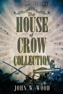 The House Of Crow Collection - Wood, John W.