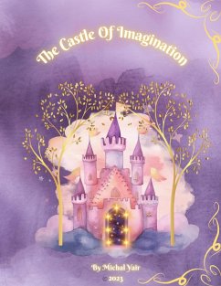 The Castle Of Imagination - Yair, Michal