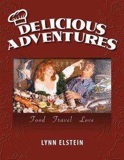 Delicious Adventures, Food - Travel - Love - Elstein, Lynn