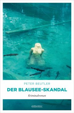 Der Blausee-Skandal (eBook, ePUB) - Beutler, Peter