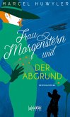Frau Morgenstern und der Abgrund (eBook, ePUB)