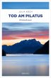 Tod am Pilatus (eBook, ePUB) - Bild 1
