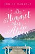 Der Himmel über den Alpen (eBook, ePUB) - Bild 1