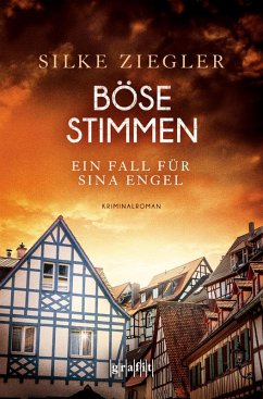 Böse Stimmen. Ein Fall für Sina Engel (eBook, ePUB) - Ziegler, Silke