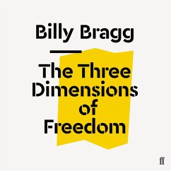 The Three Dimensions of Freedom (MP3-Download) - Bragg, Billy