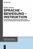 Sprache - Bewegung - Instruktion (eBook, ePUB)