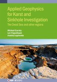 Applied Geophysics for Karst and Sinkhole Investigation (eBook, ePUB)