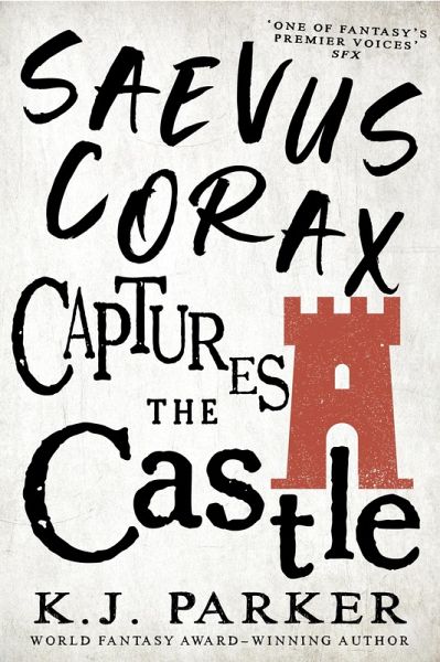 Saevus Corax Captures the Castle (eBook, ePUB) Saevus Corax Captures the Castle (eBook, ePUB)
