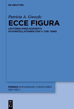 Ecce figura (eBook, ePUB) - Gwozdz, Patricia A.