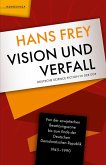 Vision und Verfall (eBook, ePUB)