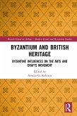 Byzantium and British Heritage (eBook, ePUB)