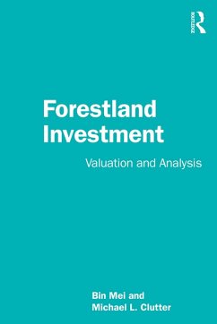 Forestland Investment (eBook, ePUB) - Mei, Bin; Clutter, Michael L.