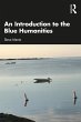 An Introduction to the Blue Humanities... - Bild 1
