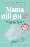 Mama Still Got It (eBook, ePUB)