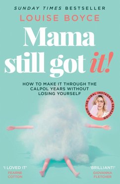 Mama Still Got It (eBook, ePUB) - Boyce, Louise