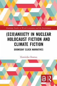 Cover (Eco)Anxiety in Nuclear Holocaust Fiction and Climate Fiction (eBook, PDF)