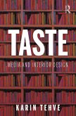 Taste: Media and Interior Design (eBook, PDF)