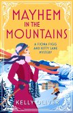 Mayhem in the Mountains (eBook, ePUB)