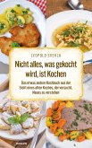 Nicht alles, was gekocht wird, ist Kochen (eBook, ePUB)