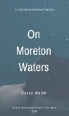 On Moreton Waters (eBook, ePUB)