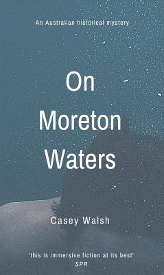 On Moreton Waters (eBook, ePUB) - Walsh, Casey