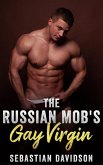 The Russian Mob's Gay Virgin (eBook, ePUB) The Russian Mob's Gay Virgin (eBook, ePUB)