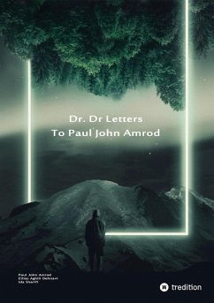 Dr. D Letters to Paul John Amrod (eBook, ePUB) - John Amrod, Paul; Aghili Dehnavi, Ellias; Sharifi, Ida