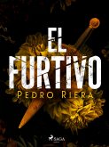 El furtivo (eBook, ePUB)