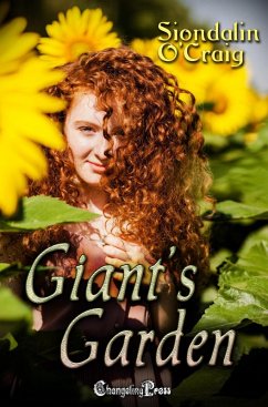 Giant's Garden (Celtic Magic, #4) (eBook, ePUB) - O'Craig, Siondalin