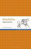 Aeschylus: Agamemnon (eBook, PDF)
