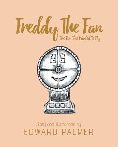 Freddy The Fan (eBook, ePUB) - Palmer, Edward