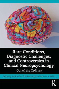 Cover Rare Conditions, Diagnostic Challenges, and Controversies in Clinical Neuropsychology (eBook, ePUB)