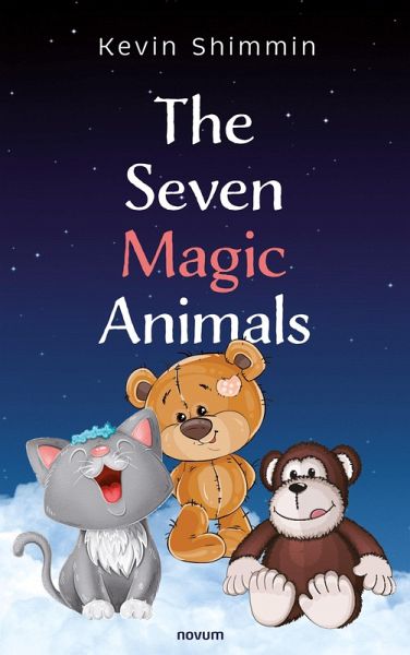 The Seven Magic Animals (eBook, ePUB) The Seven Magic Animals (eBook, ePUB)