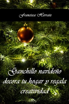 Cover Ganchillo navideño. Decora tu hogar y regala creatividad (eBook, ePUB)