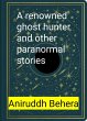 A renowned ghost hunter and other... - Bild 1