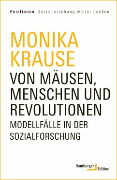 Von Mäusen, Menschen und Revolutionen (eBook, PDF) - Krause, Monika