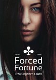 Forced Fortune (eBook, ePUB)