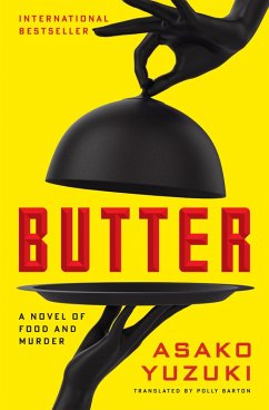 Butter (eBook, ePUB) - Yuzuki, Asako