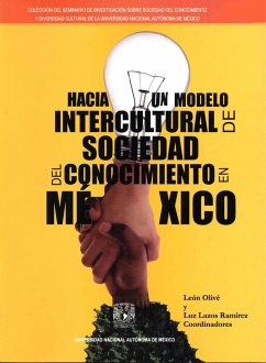 Hacia un modelo intercultural de sociedad del conocimiento en México (eBook, ePUB) - Olivé, León